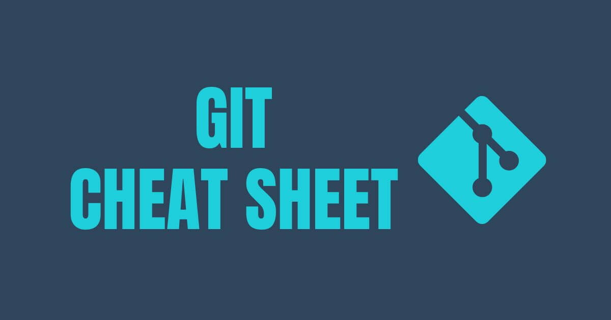 Git Cheat Sheet 2024