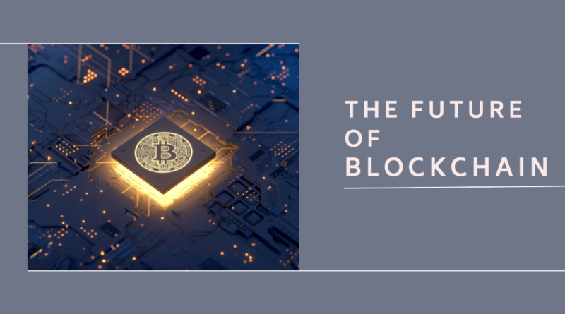 Future of Blockchain